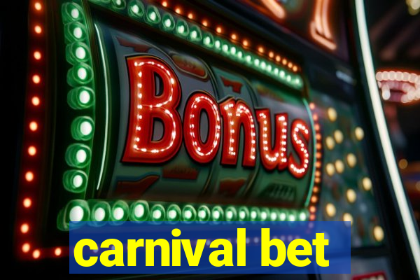 carnival bet