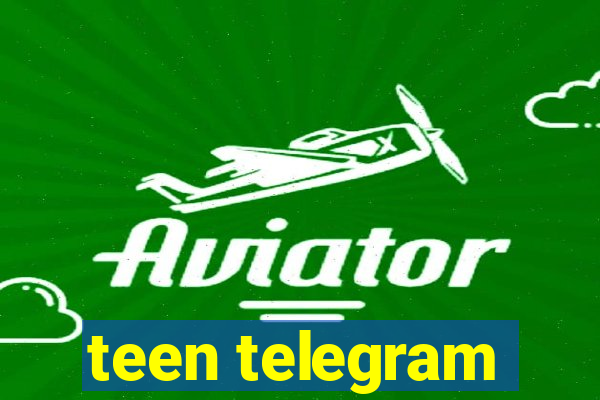 teen telegram