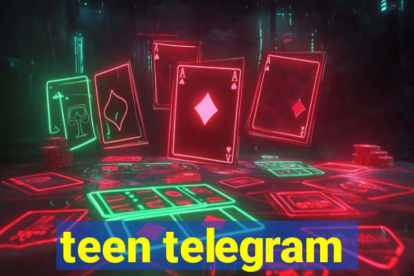 teen telegram