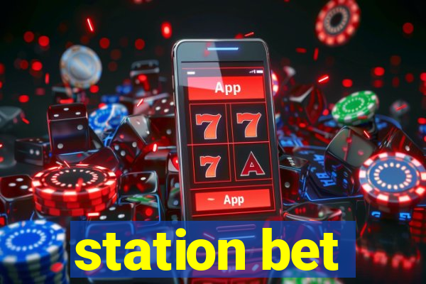 station bet