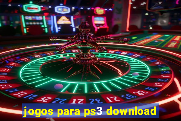 jogos para ps3 download