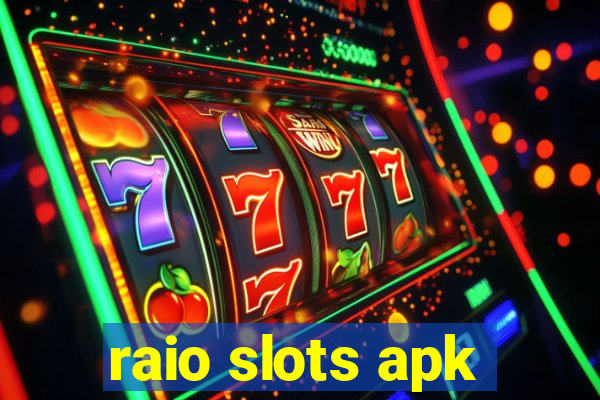 raio slots apk