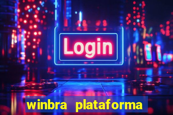 winbra plataforma de jogos