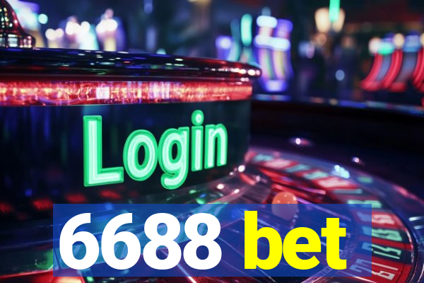 6688 bet