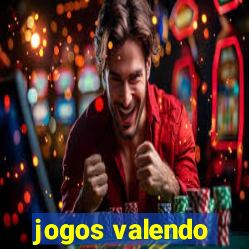 jogos valendo