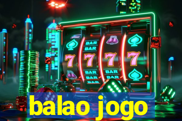 balao jogo