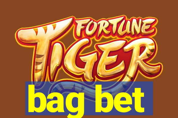 bag bet