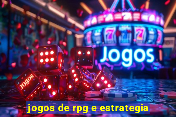 jogos de rpg e estrategia