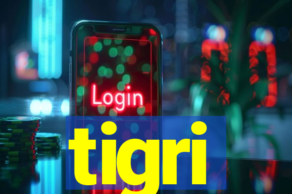 tigri