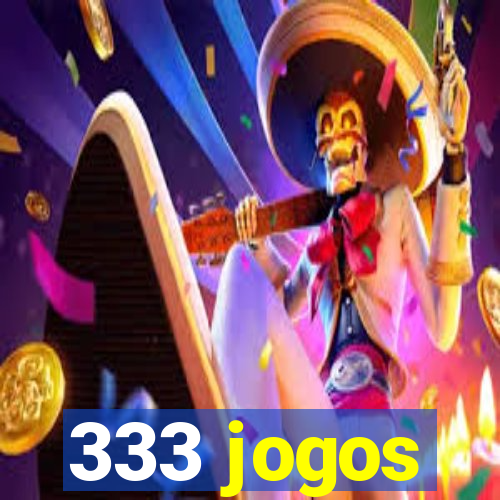 333 jogos