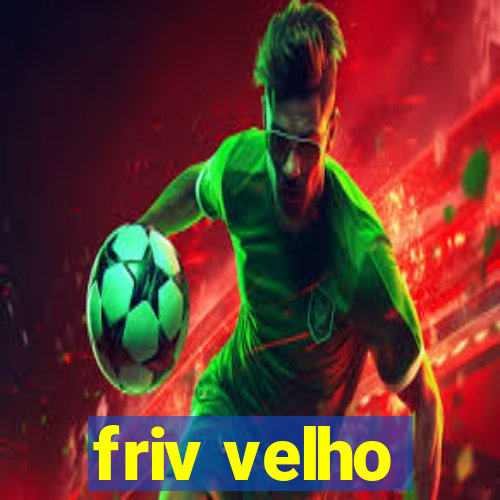 friv velho