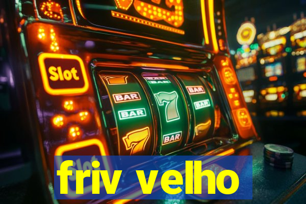 friv velho