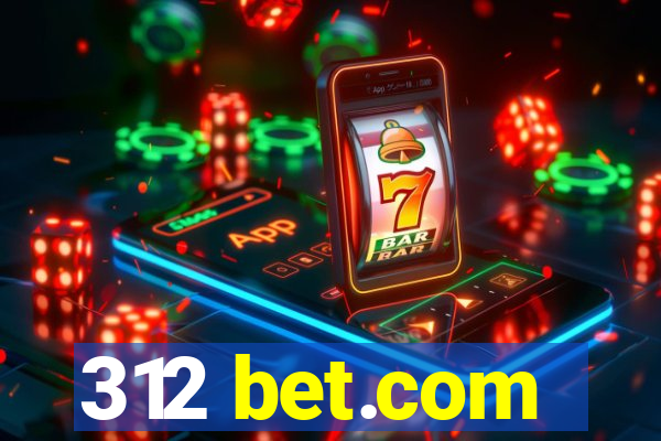 312 bet.com