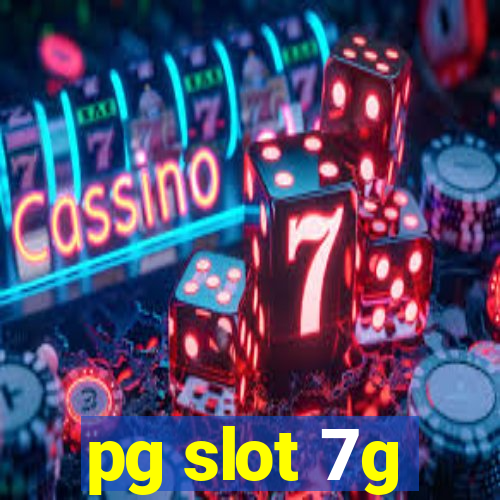 pg slot 7g