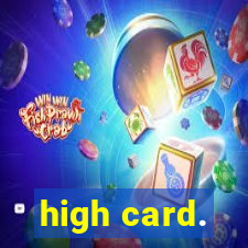 high card.