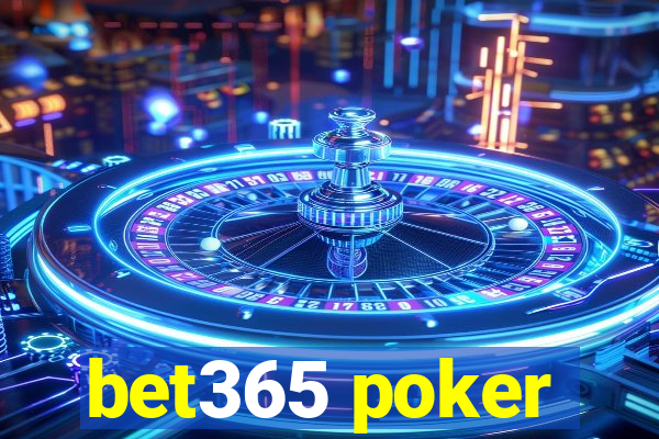 bet365 poker