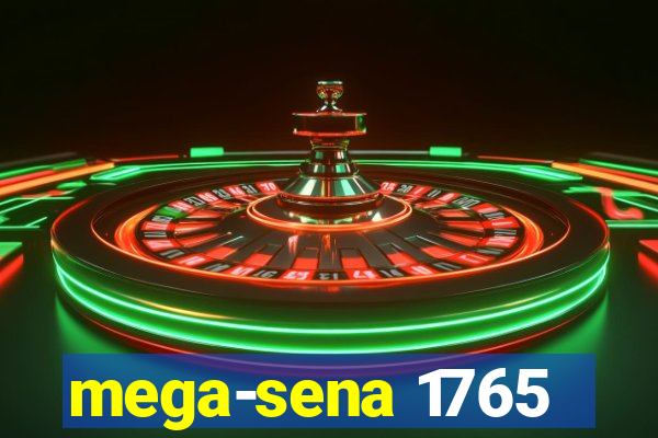 mega-sena 1765