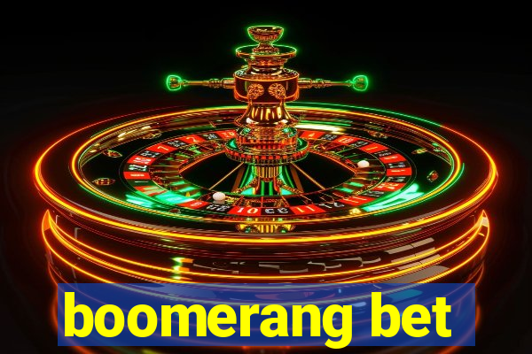 boomerang bet