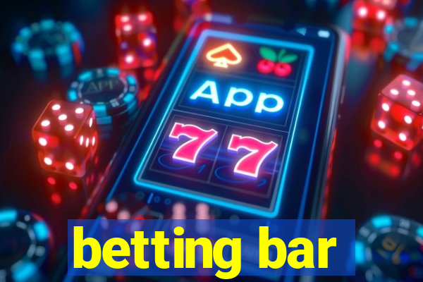 betting bar