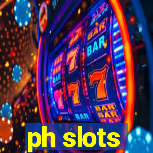 ph slots