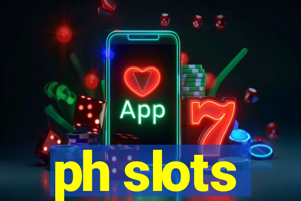 ph slots