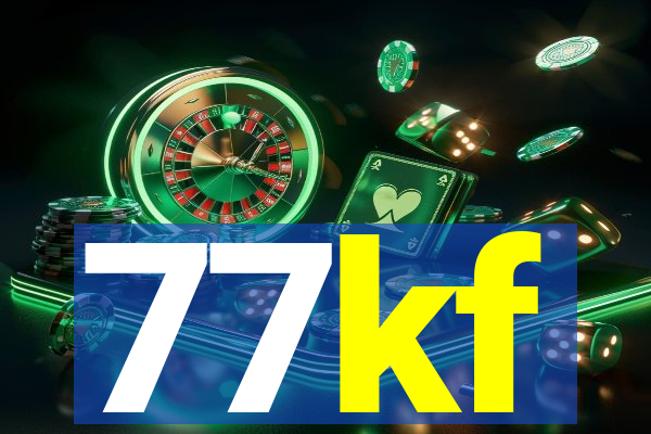 77kf