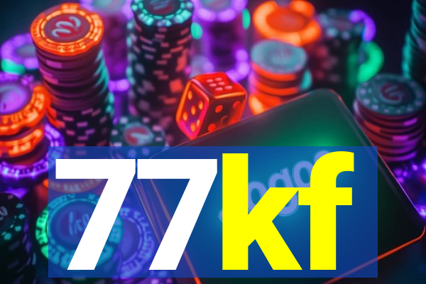 77kf