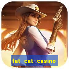 fat cat casino slots game