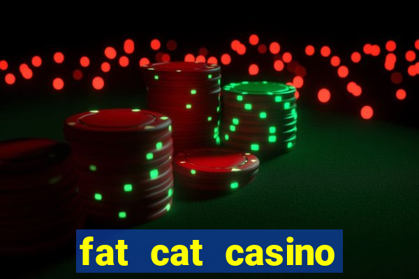 fat cat casino slots game