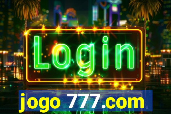 jogo 777.com