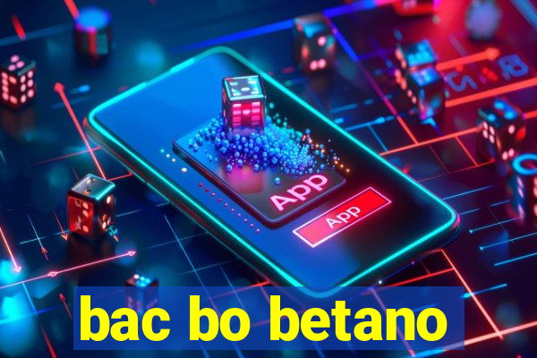 bac bo betano