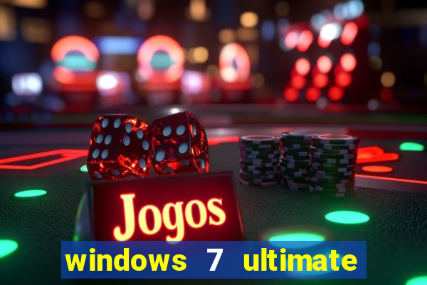 windows 7 ultimate 32 bits download iso