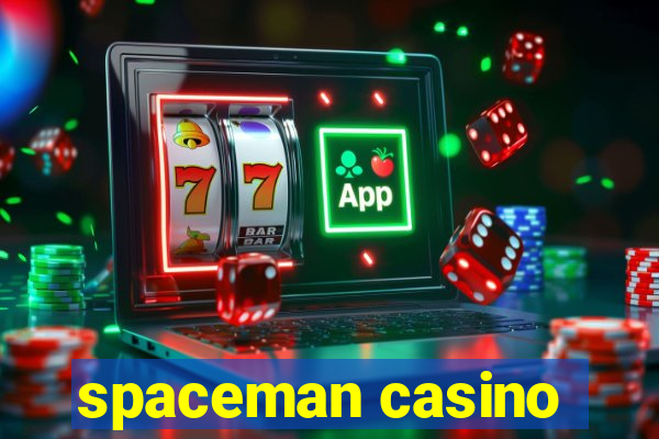 spaceman casino