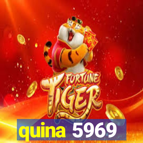 quina 5969