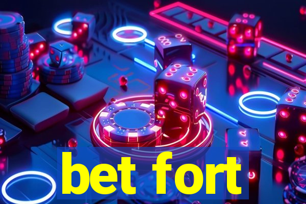 bet fort