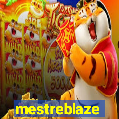 mestreblaze