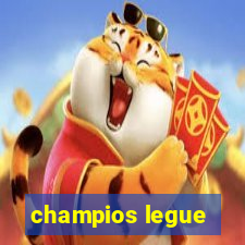 champios legue