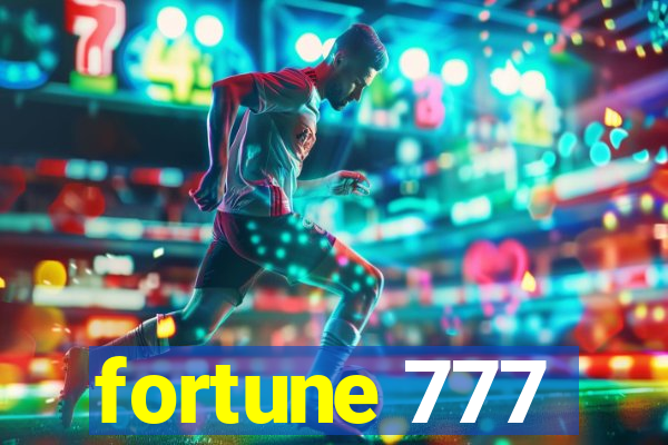 fortune 777