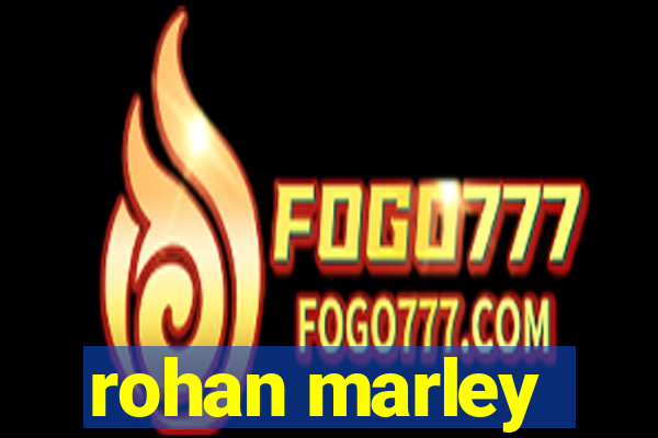 rohan marley