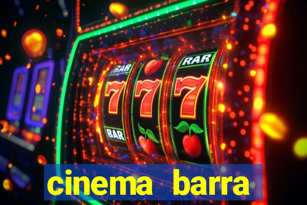 cinema barra shopping sul