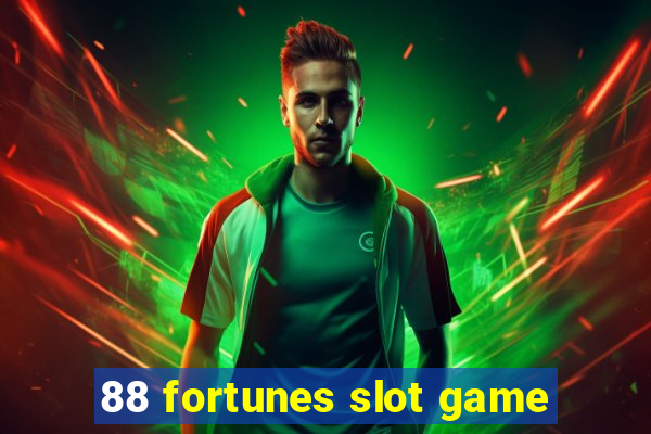 88 fortunes slot game