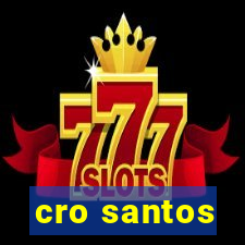 cro santos