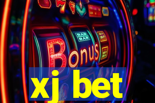 xj bet