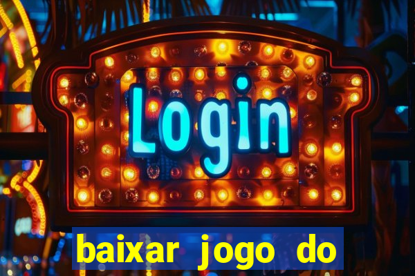 baixar jogo do tigre original