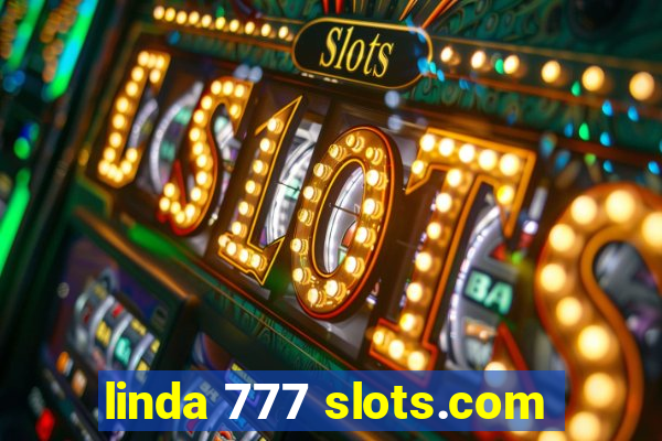 linda 777 slots.com