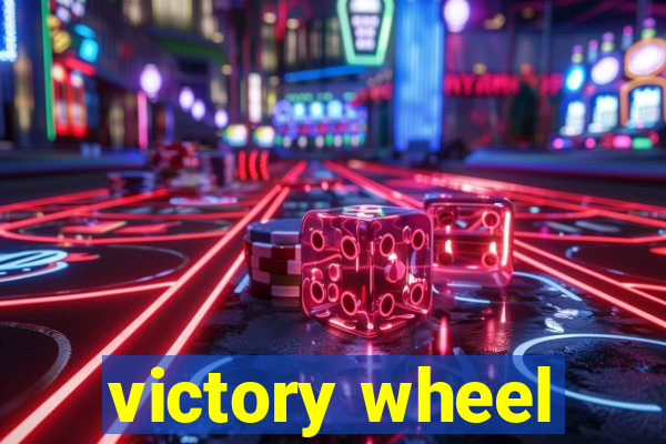 victory wheel