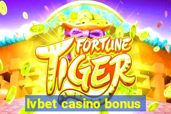 lvbet casino bonus