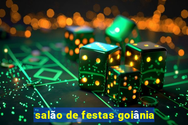 salão de festas goiânia