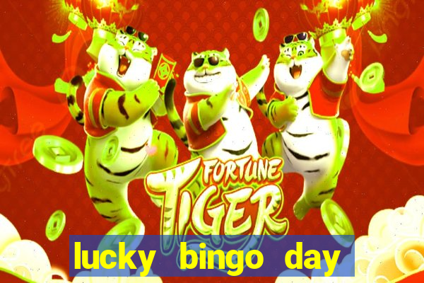 lucky bingo day paga mesmo