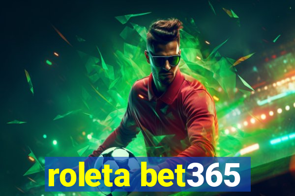 roleta bet365